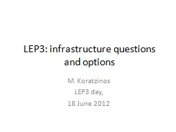 LEP3: infrastructure questions and options