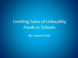 Limiting Sales of Unhealthy Foods in Schools