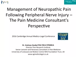 Management of Neuropathic Pain Following Peripheral Nerve I