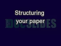 Structuring your paper