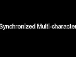 Synchronized Multi-character