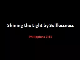 Shining the Light by Selflessness