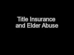 Title Insurance and Elder Abuse