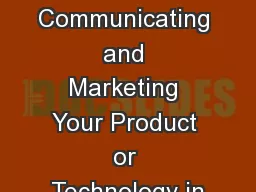 Communicating and Marketing Your Product or Technology in