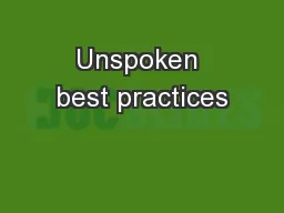 Unspoken best practices