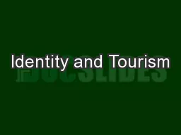 Identity and Tourism
