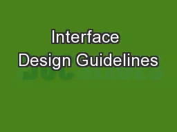 Interface Design Guidelines
