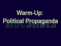 Warm-Up: Political Propaganda