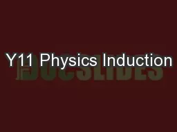 Y11 Physics Induction