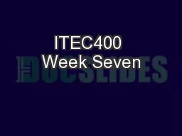 ITEC400 Week Seven