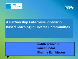 A Partnership Enterprise -Scenario Based Learning in Divers