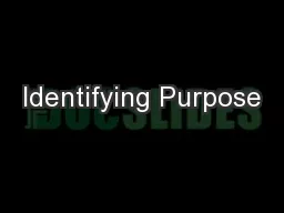 Identifying Purpose