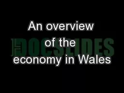 An overview of the economy in Wales