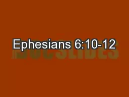 Ephesians 6:10-12