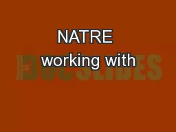 NATRE working with
