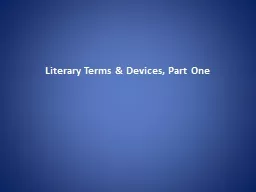 Literary Terms & Devices, Part One