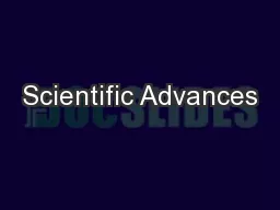 Scientific Advances