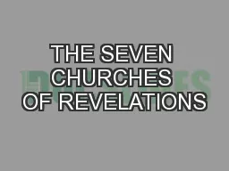 THE SEVEN CHURCHES OF REVELATIONS