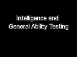 Intelligence and General Ability Testing