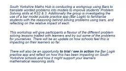 South Yorkshire Maths Hub is conducting a workgroup using B