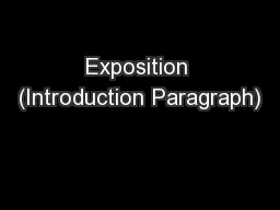 Exposition (Introduction Paragraph)