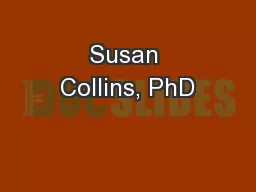 Susan Collins, PhD