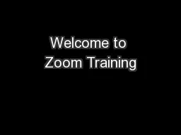 Welcome to Zoom Training