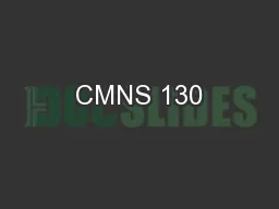 CMNS 130