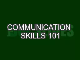 COMMUNICATION SKILLS 101