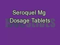 Seroquel Mg Dosage Tablets
