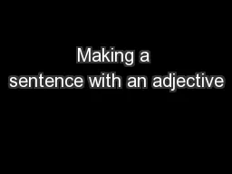 Making a sentence with an adjective