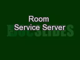 Room Service Server