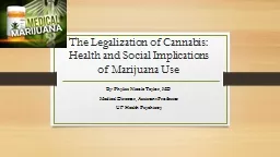 The Legalization of Cannabis: Health and Social Implication