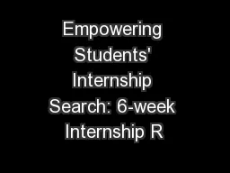 Empowering Students' Internship Search: 6-week Internship R