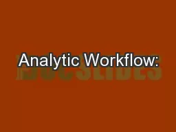Analytic Workflow: