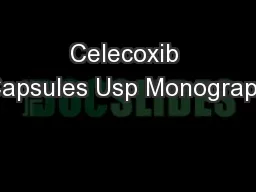 Celecoxib Capsules Usp Monograph