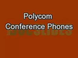 Polycom Conference Phones