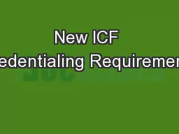 New ICF Credentialing Requirements