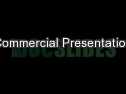 Commercial Presentation