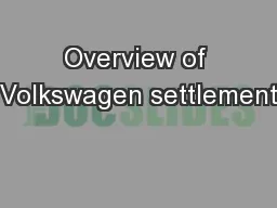 Overview of Volkswagen settlement