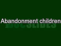 Abandonment children