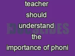 Why every teacher should understand the importance of phoni
