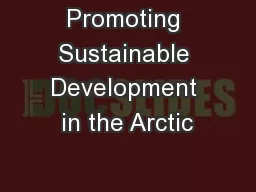Promoting Sustainable Development in the Arctic