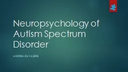 Neuropsychology of Autism Spectrum Disorder