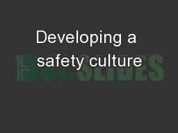 Developing a safety culture