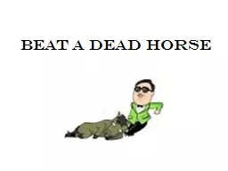 Beat a Dead Horse