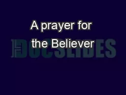 A prayer for the Believer