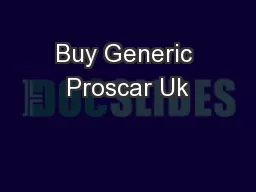 Buy Generic Proscar Uk