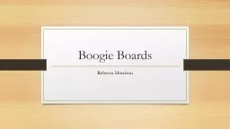Boogie Boards