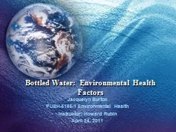 Bottled Water:  Environmental Health Factors